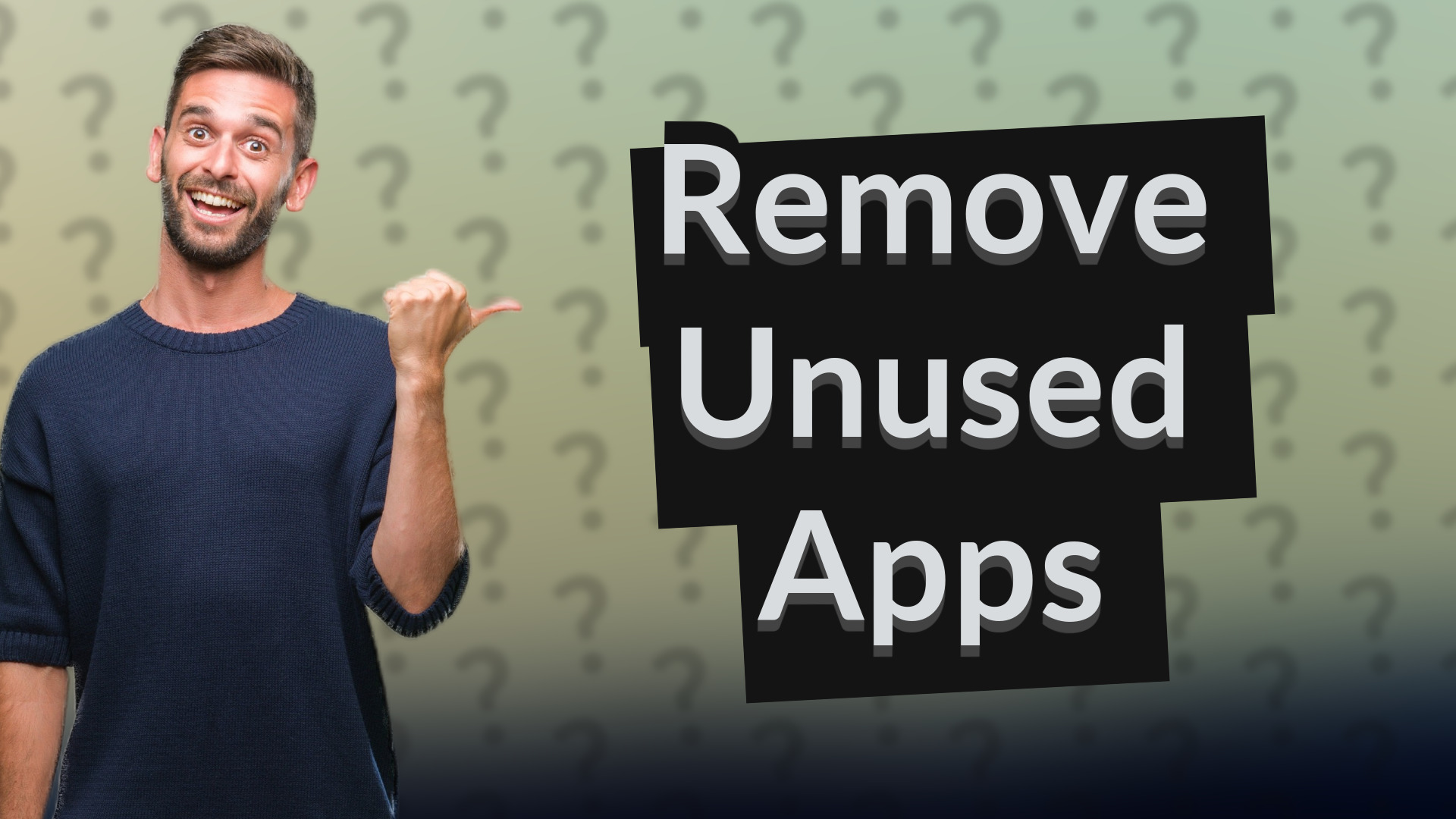 Remove Unused Apps