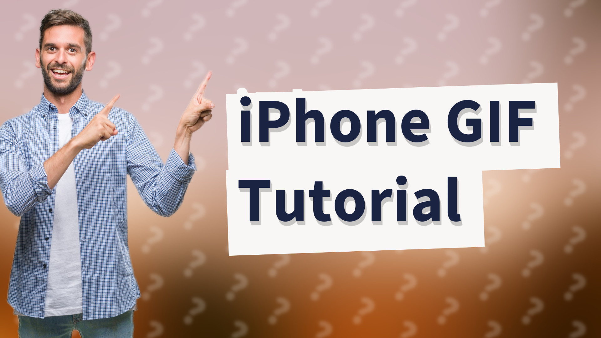 iPhone GIF Tutorial