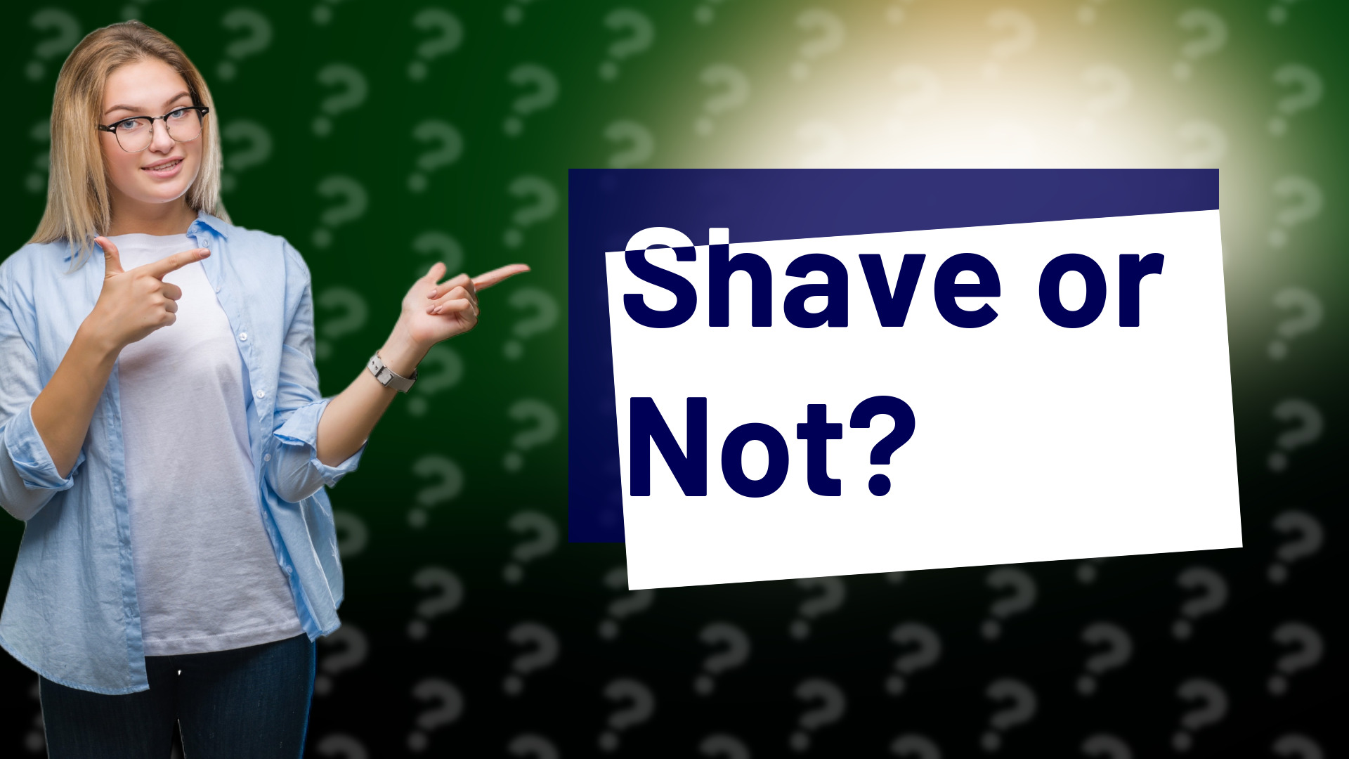 Shave or Not?