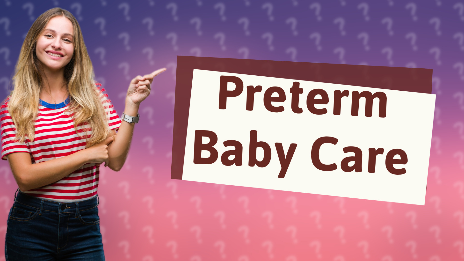 Preterm Baby Care