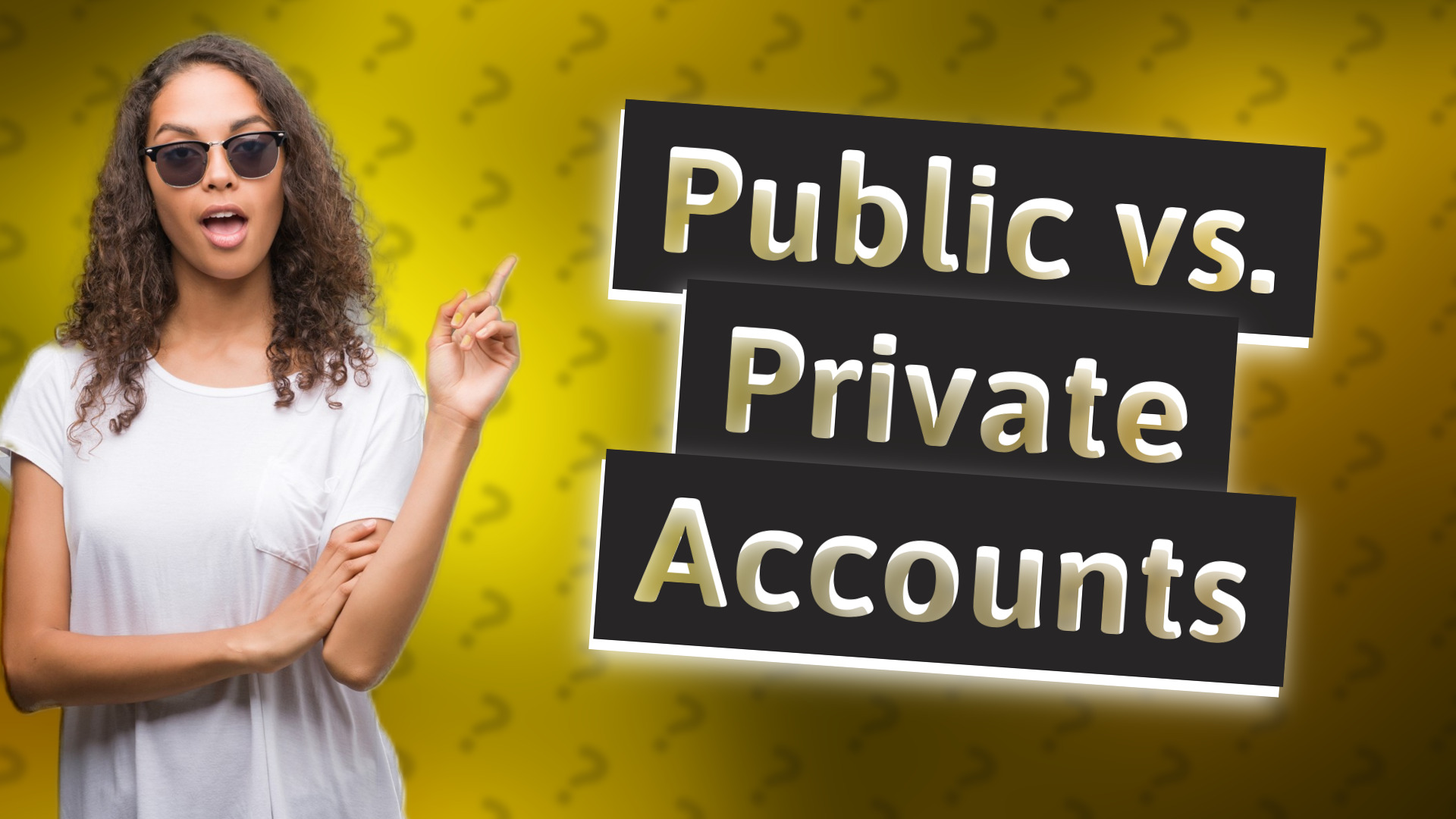 Public vs. Private Accounts