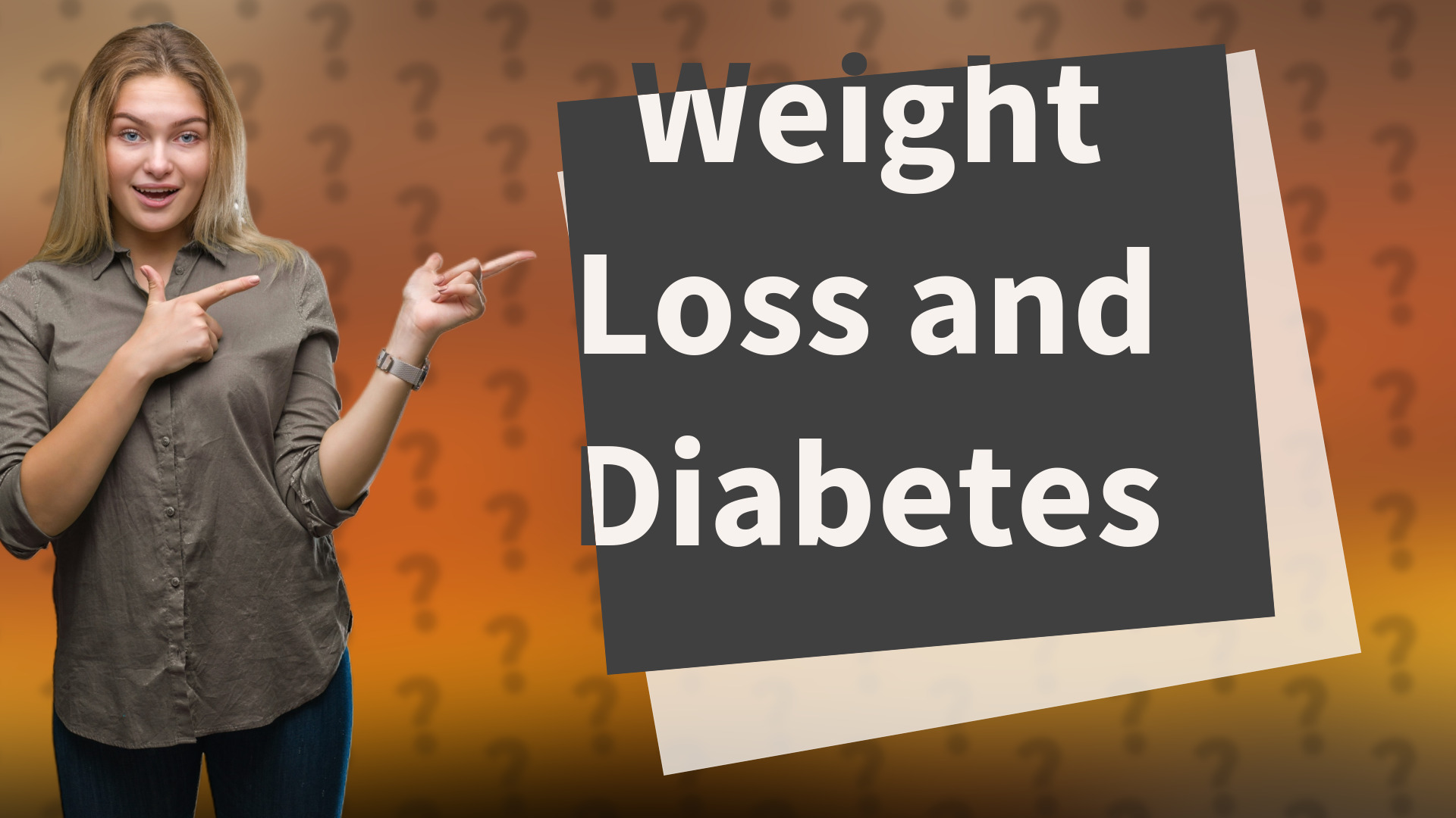 Weight Loss and Diabetes