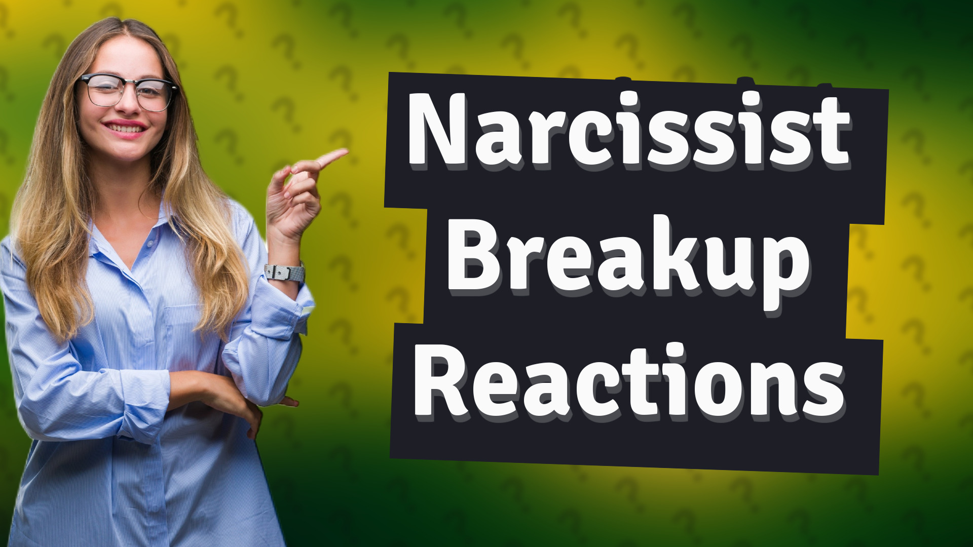 Narcissist Breakup Reactions