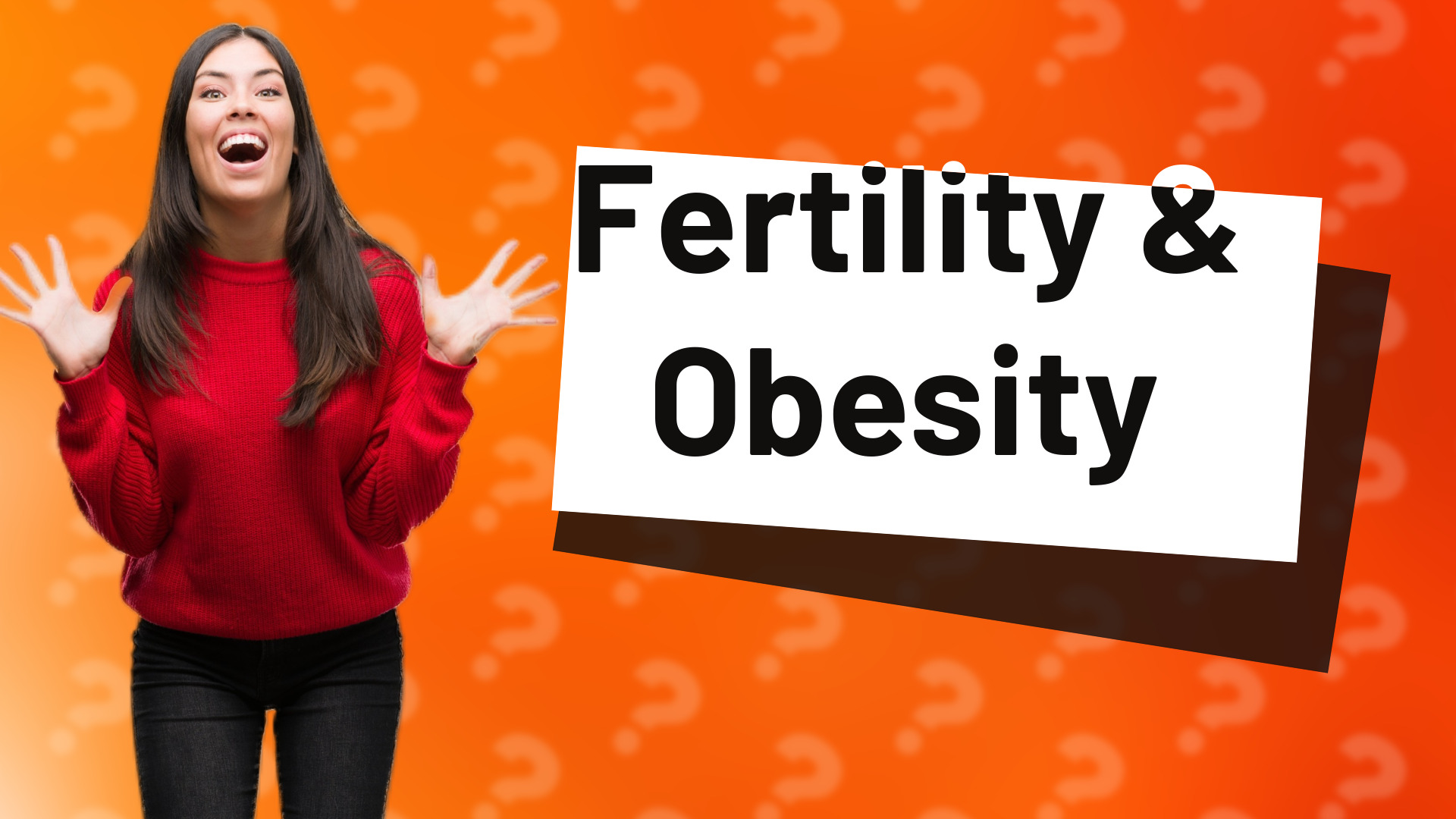 Fertility & Obesity