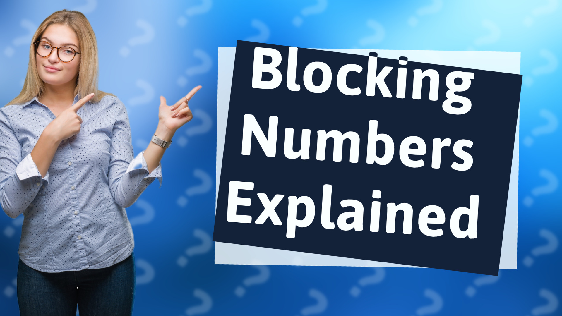 Blocking Numbers Explained