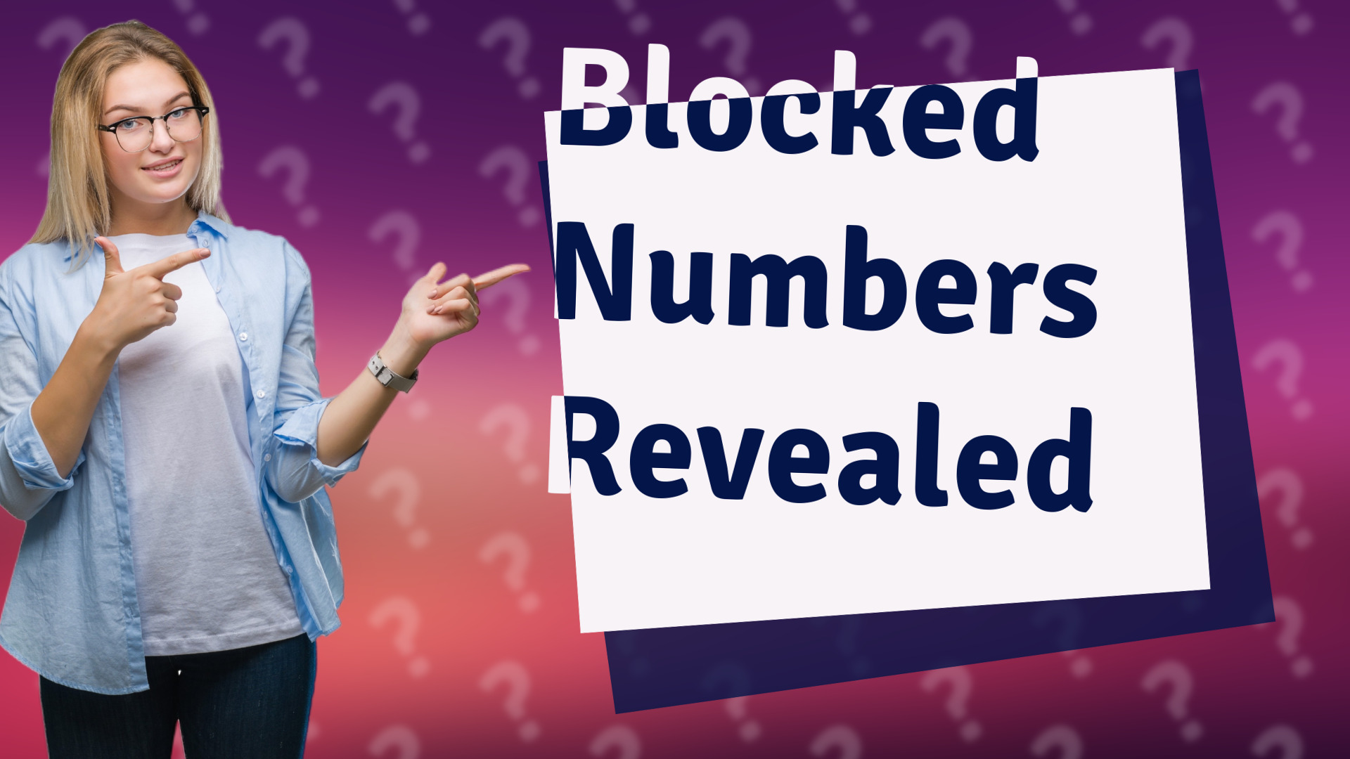 Blocked Numbers Revealed