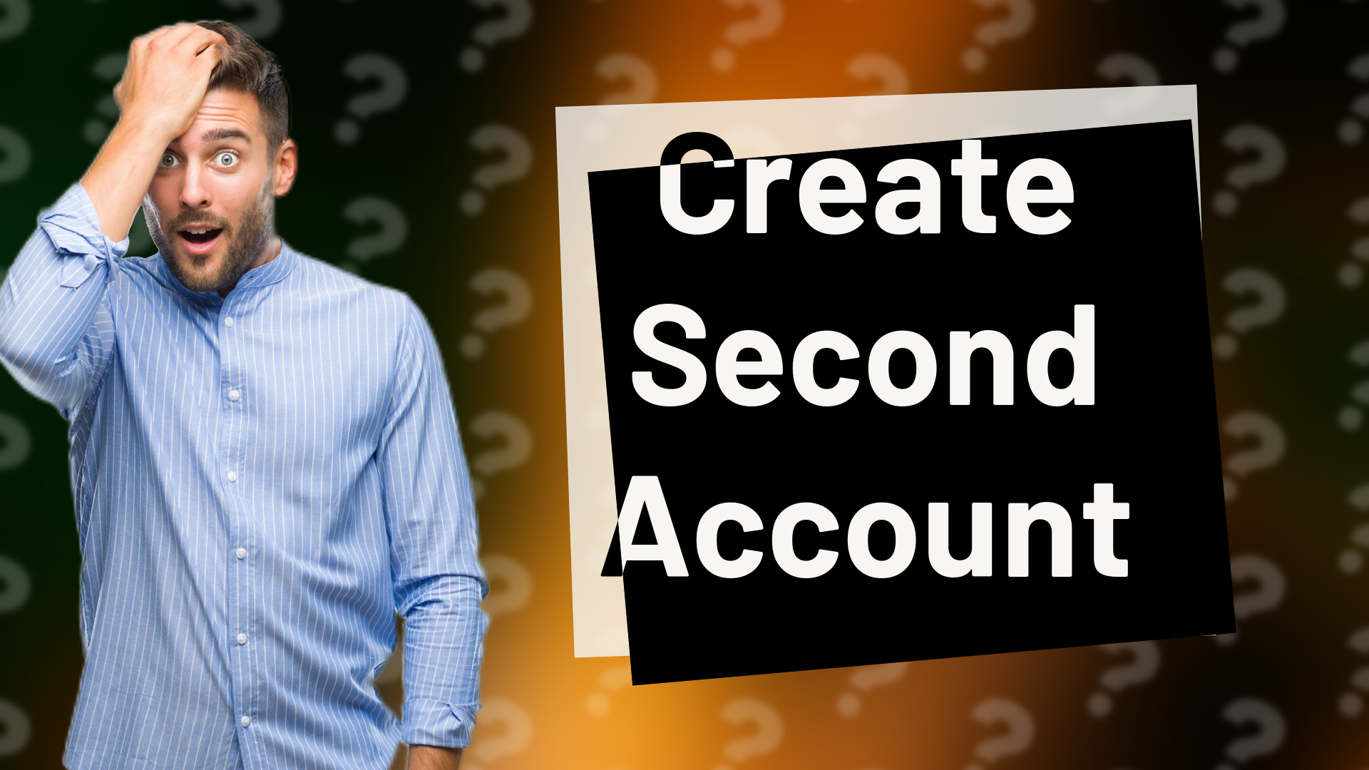 Create Second Account
