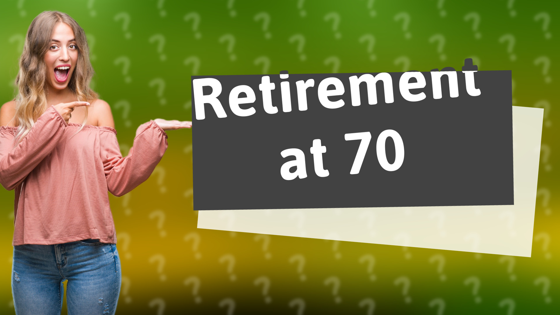 Retirement at 70