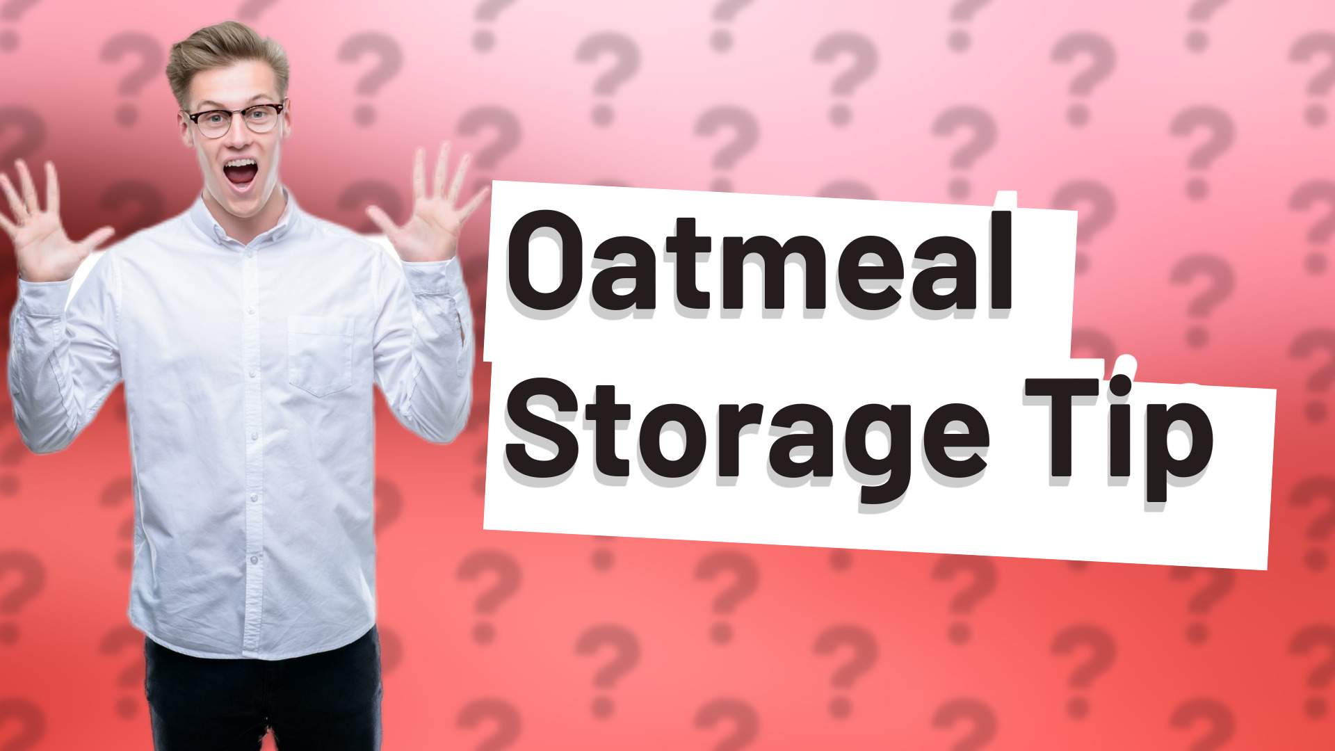 Oatmeal Storage Tip