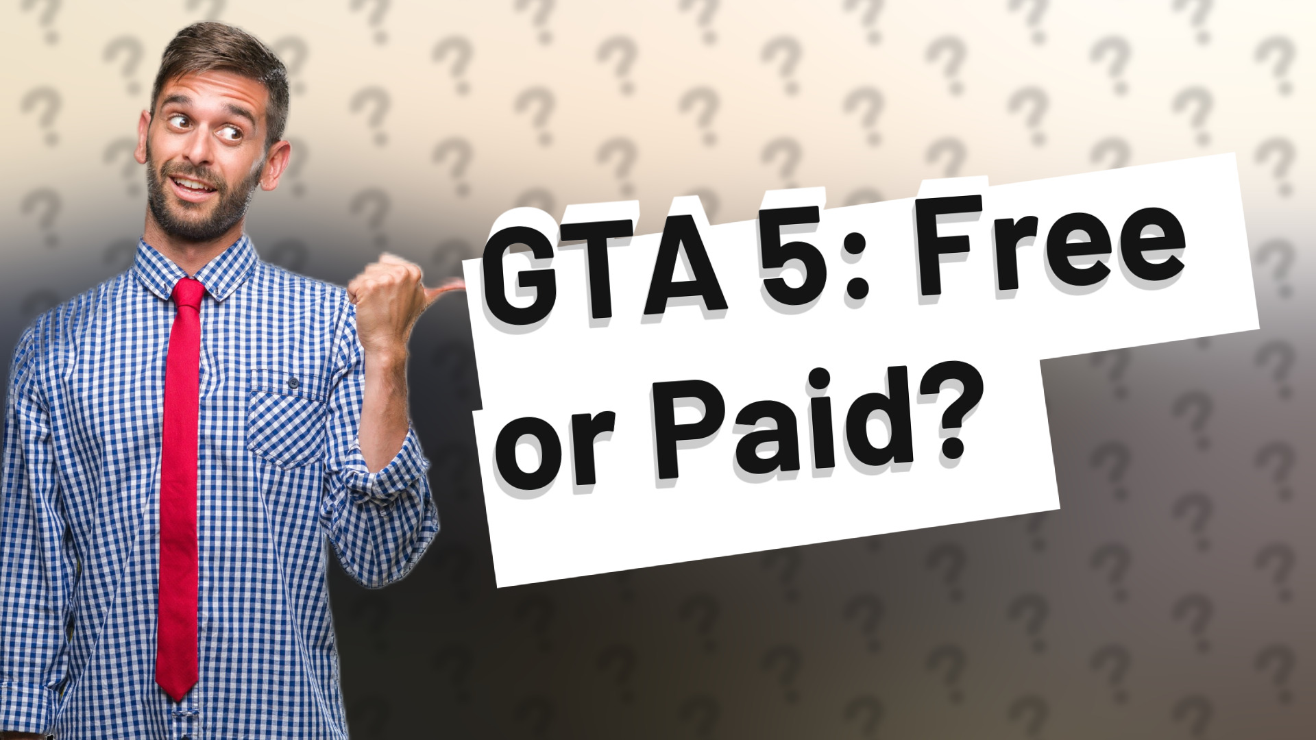 GTA 5: Free or Paid?