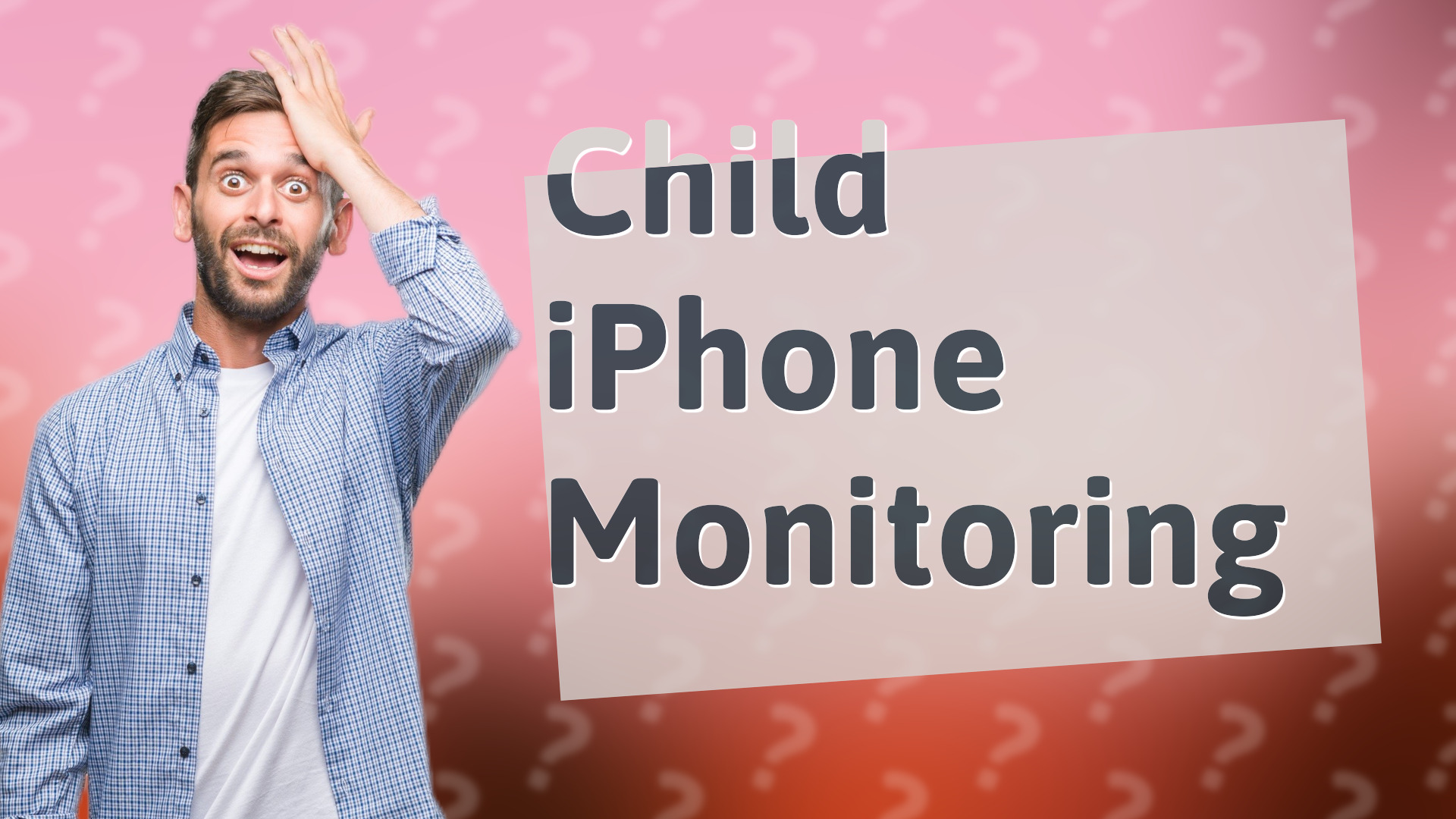 Child iPhone Monitoring