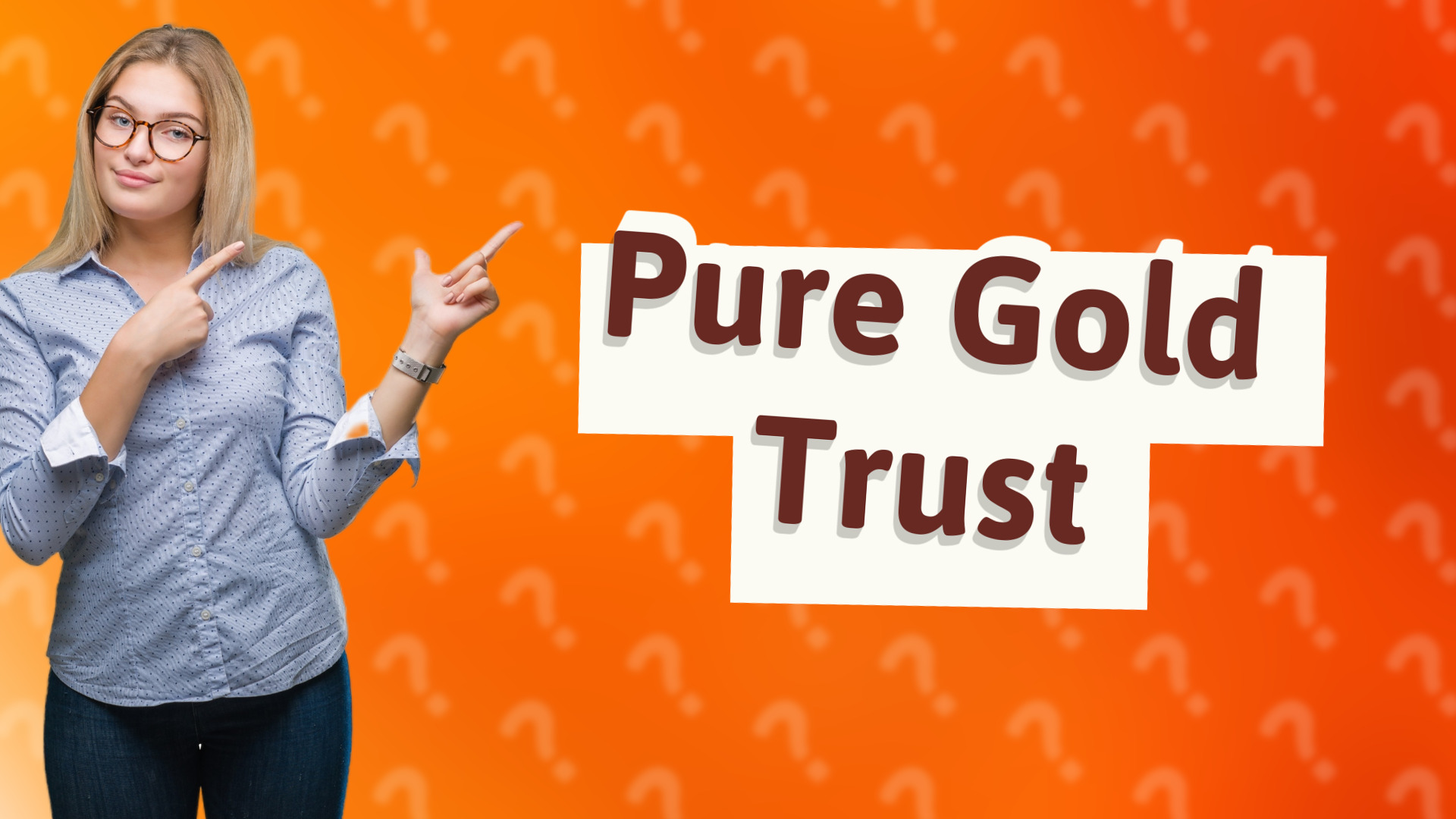 Pure Gold Trust