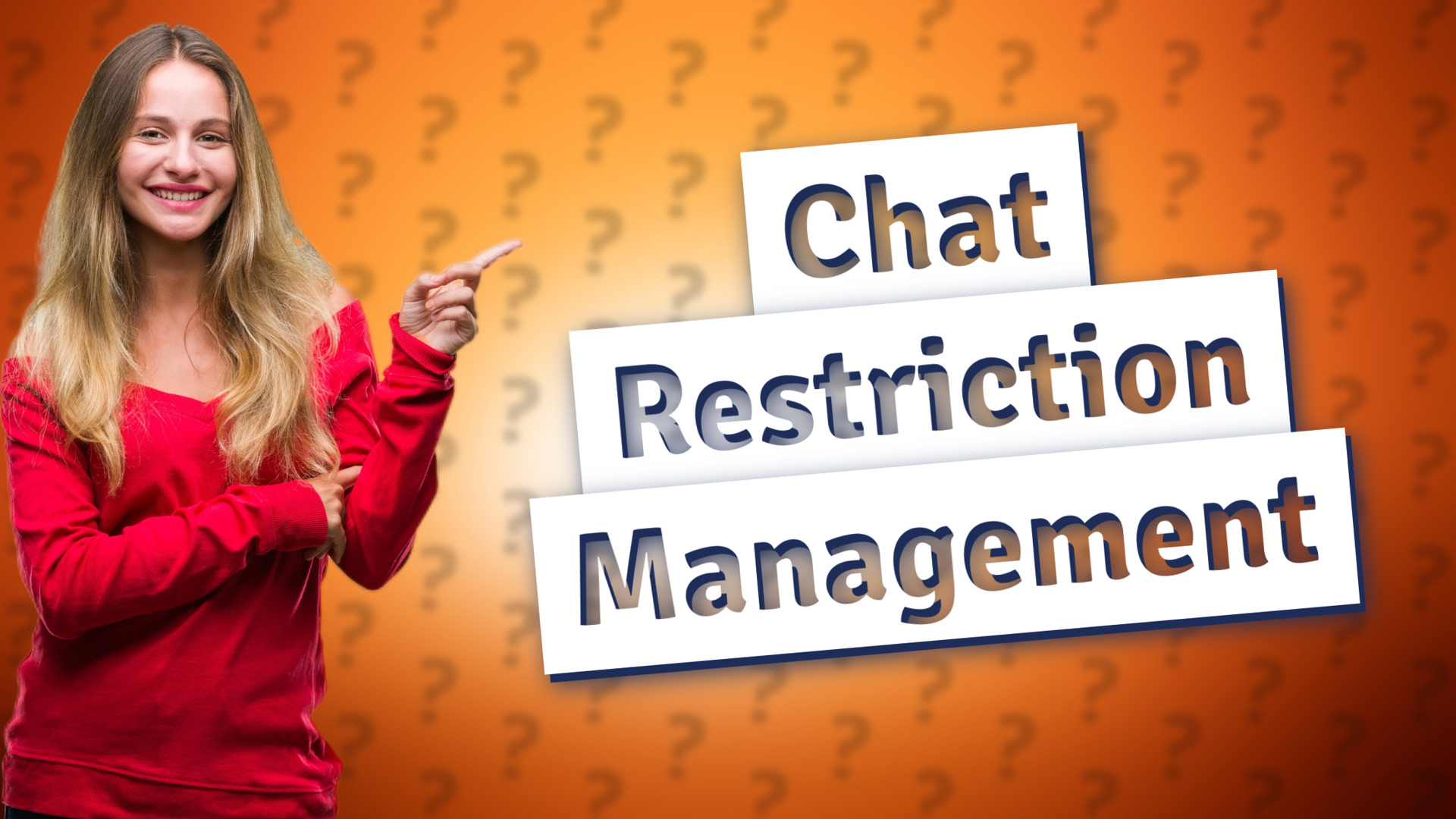 Chat Restriction Management