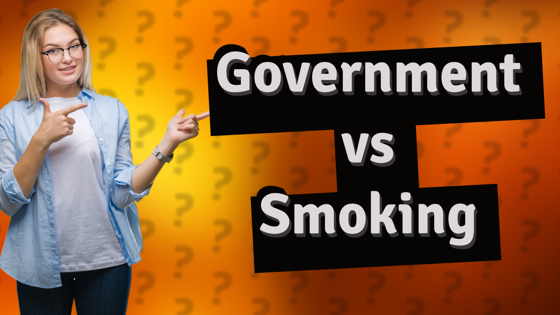 Government vs Smoking
