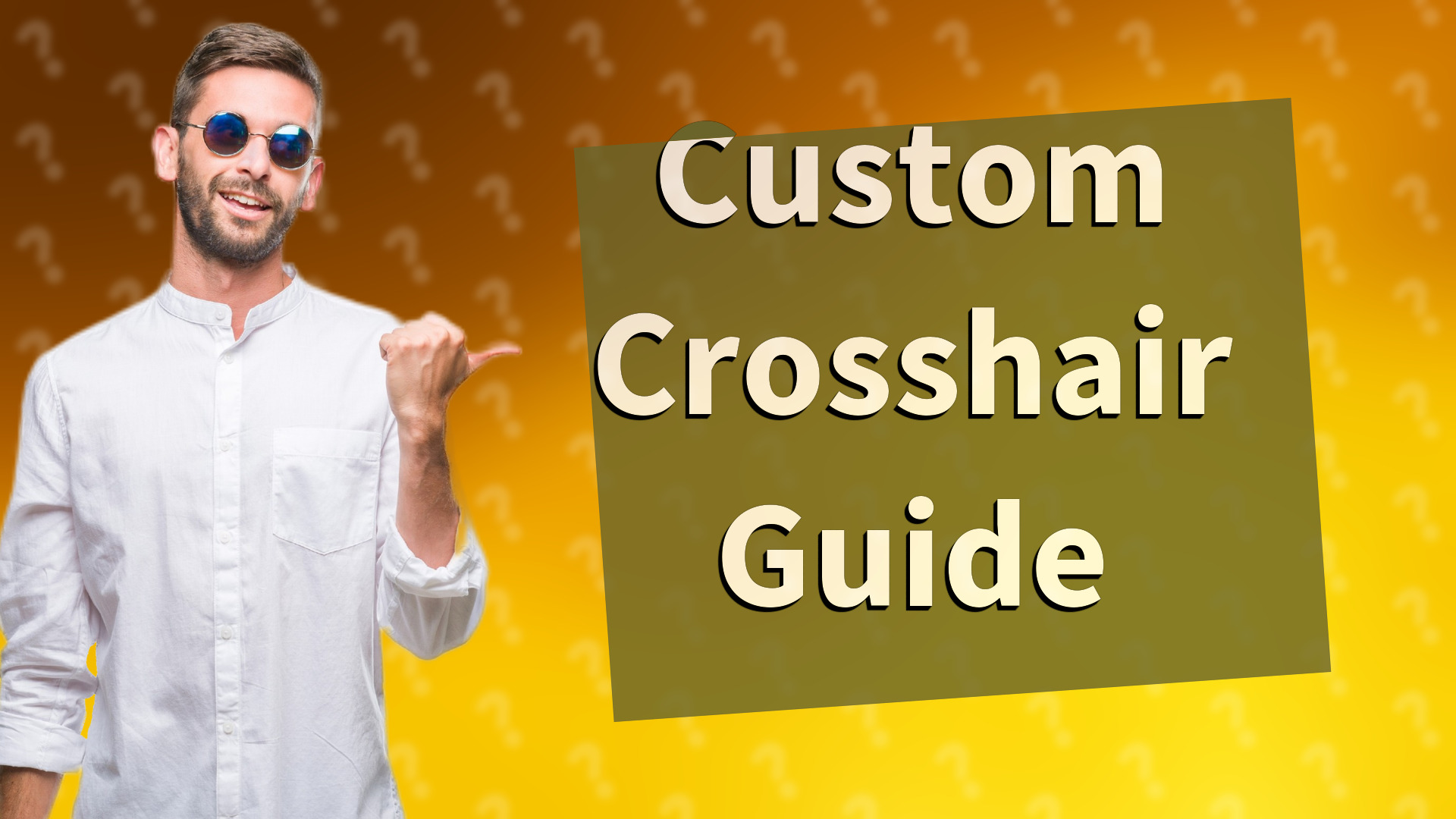 Custom Crosshair Guide