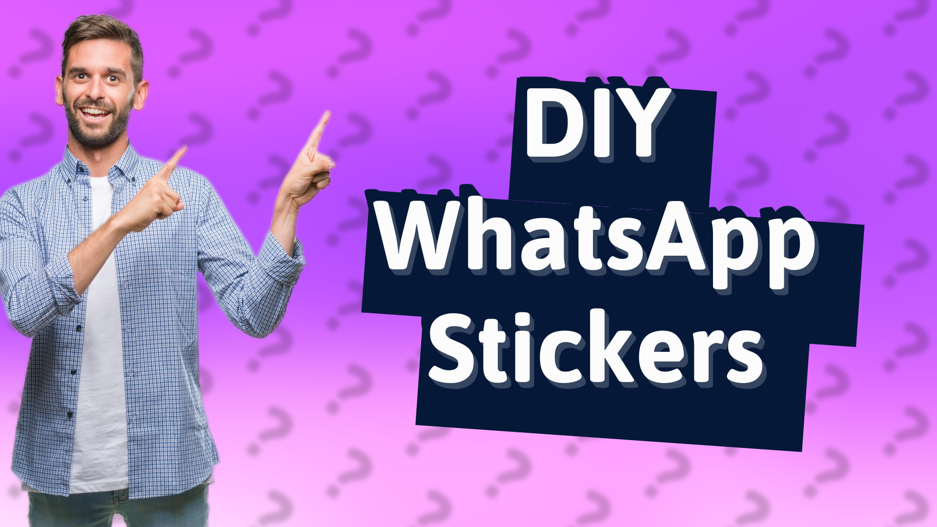 DIY WhatsApp Stickers