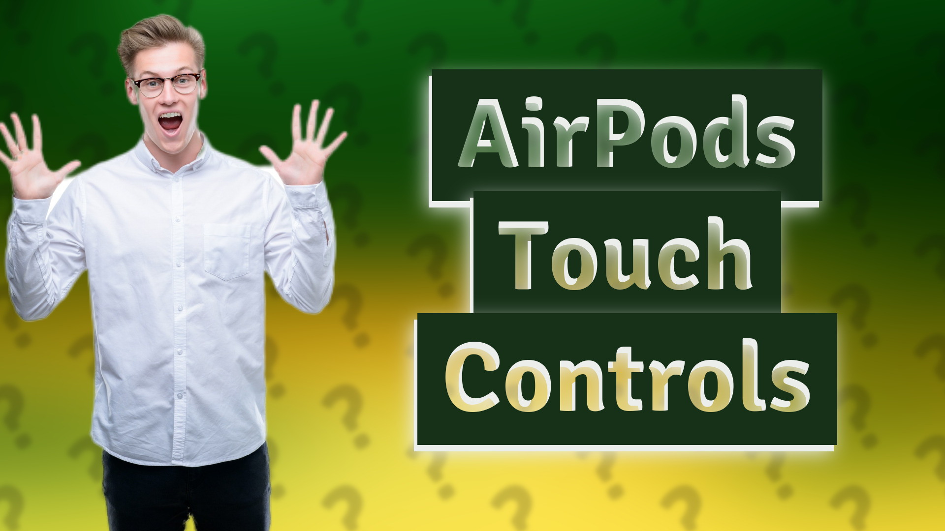 AirPods Touch Controls