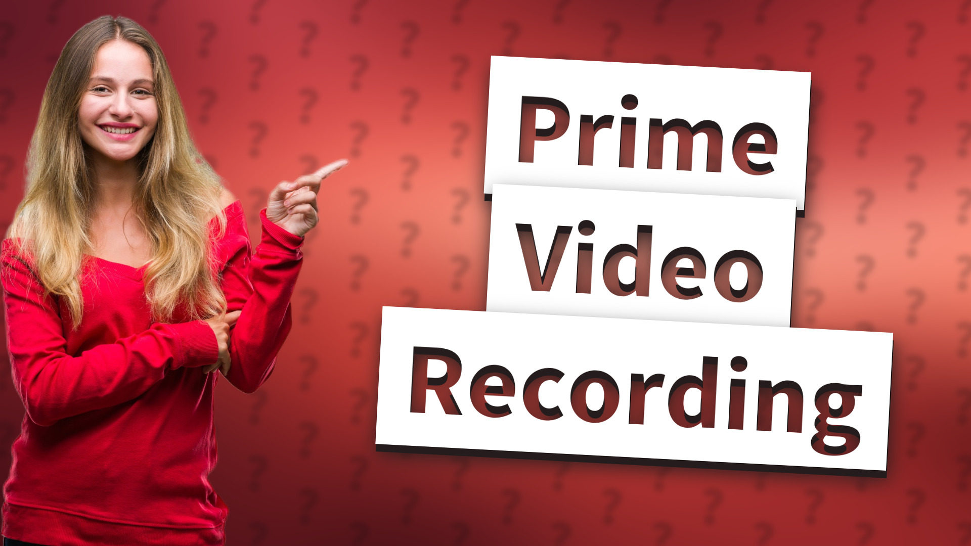 Prime Video Recording