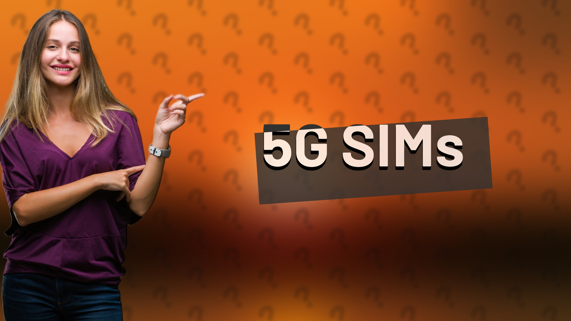 5G SIMs