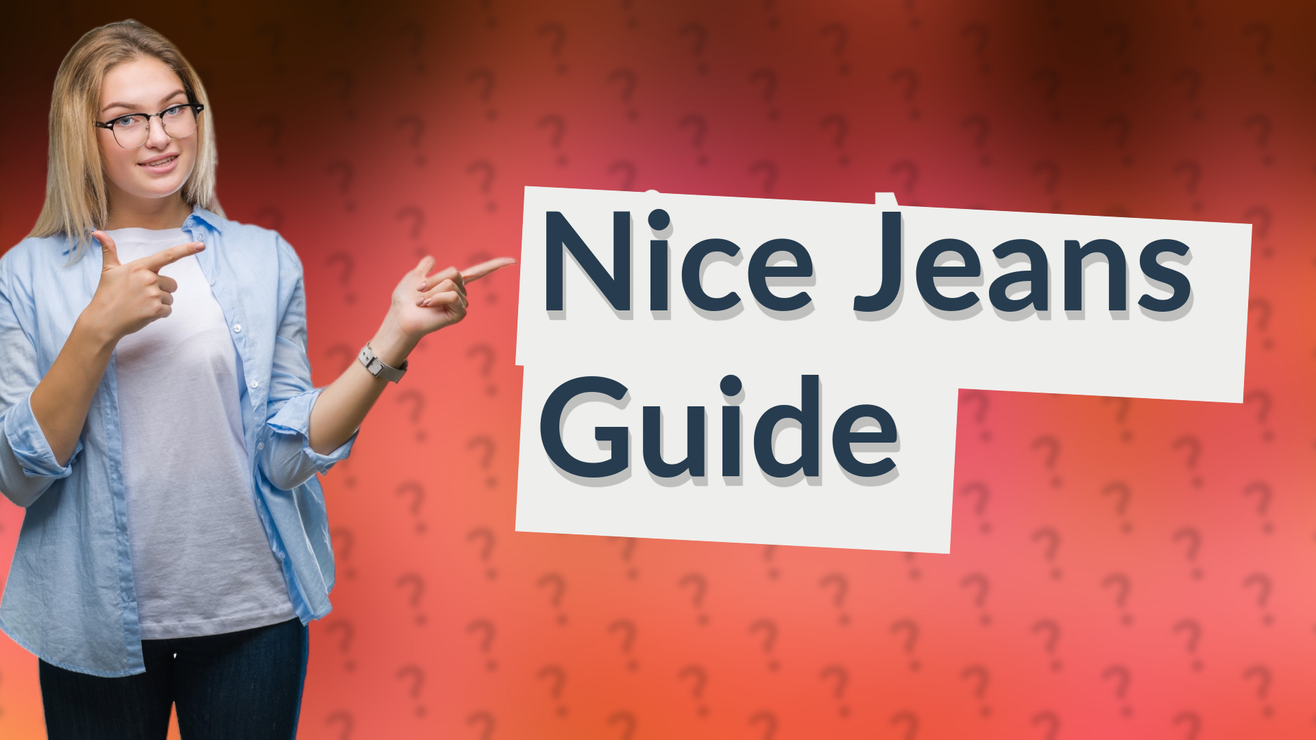 Nice Jeans Guide