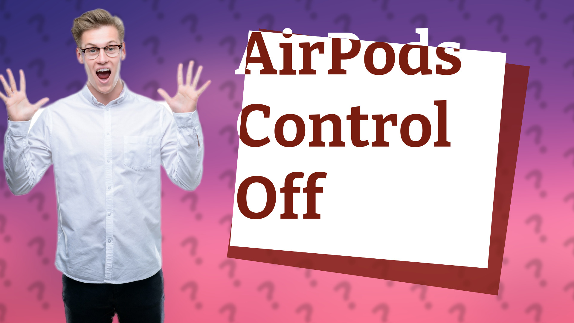 AirPods Control Off