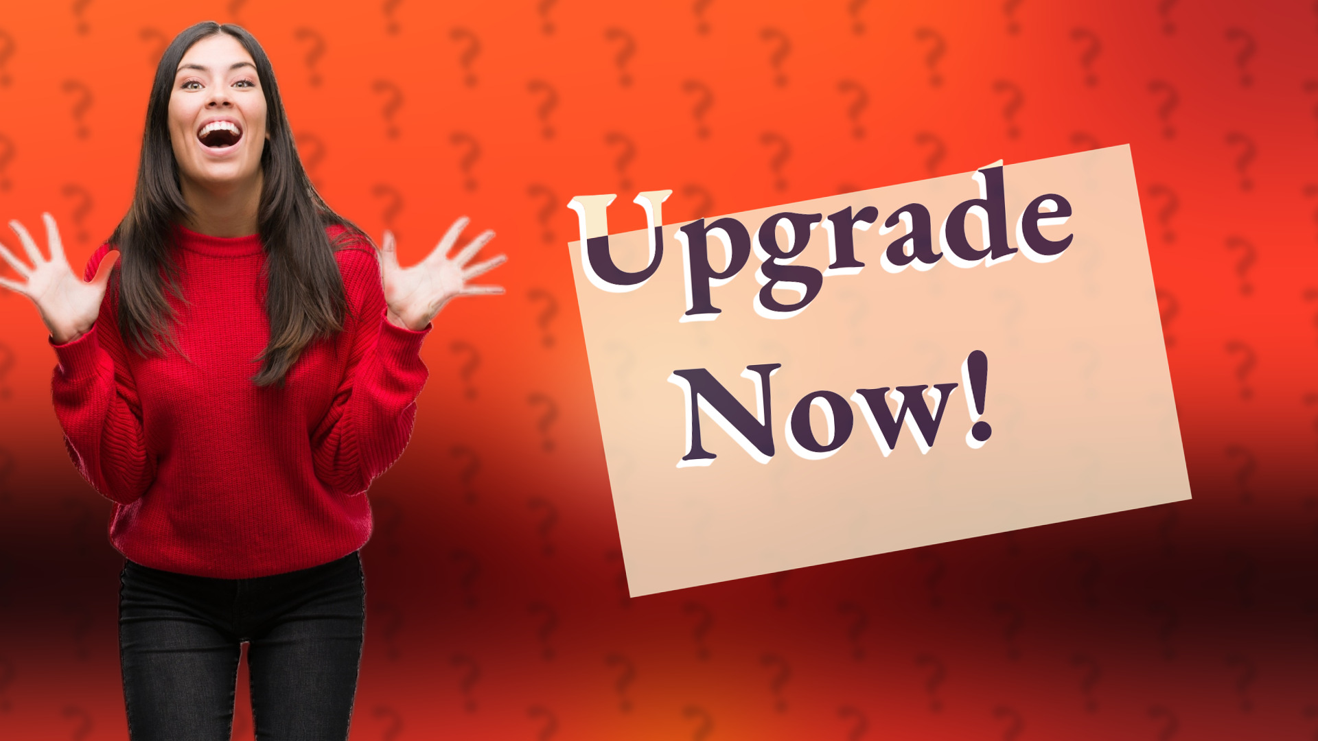 Upgrade Now!