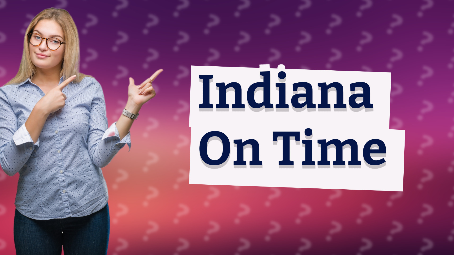 Indiana On Time