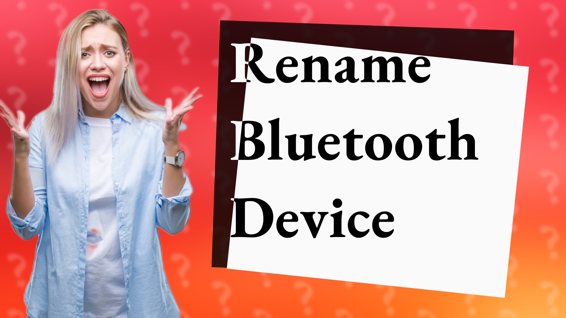 Rename Bluetooth Device