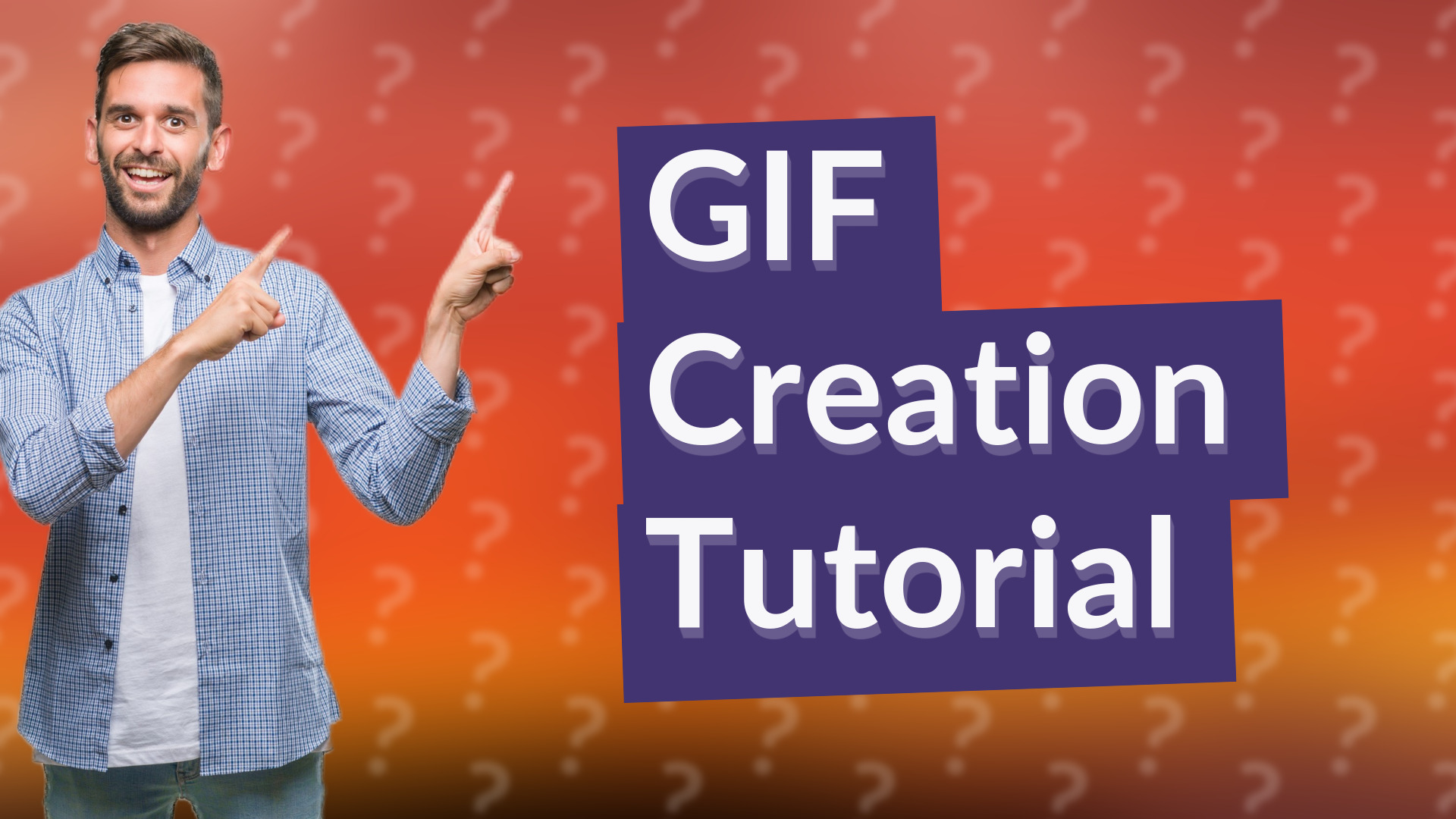 GIF Creation Tutorial