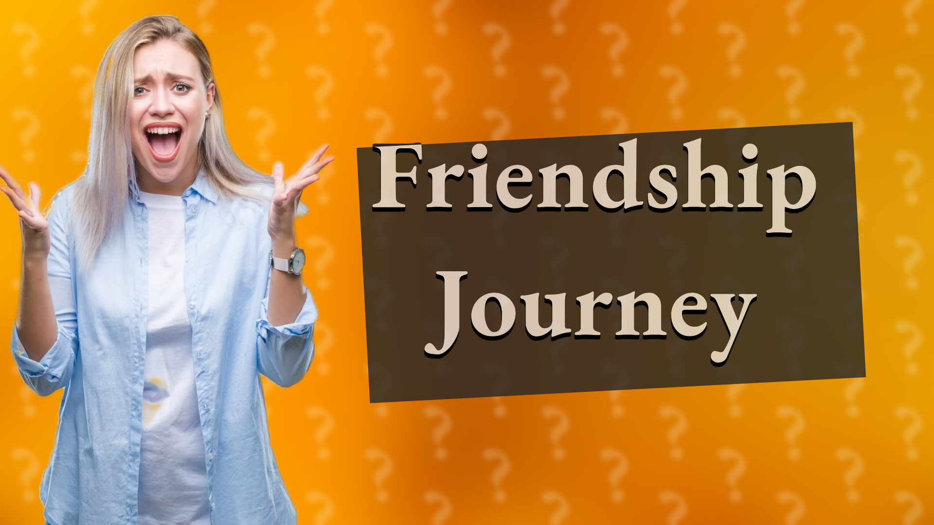Friendship Journey