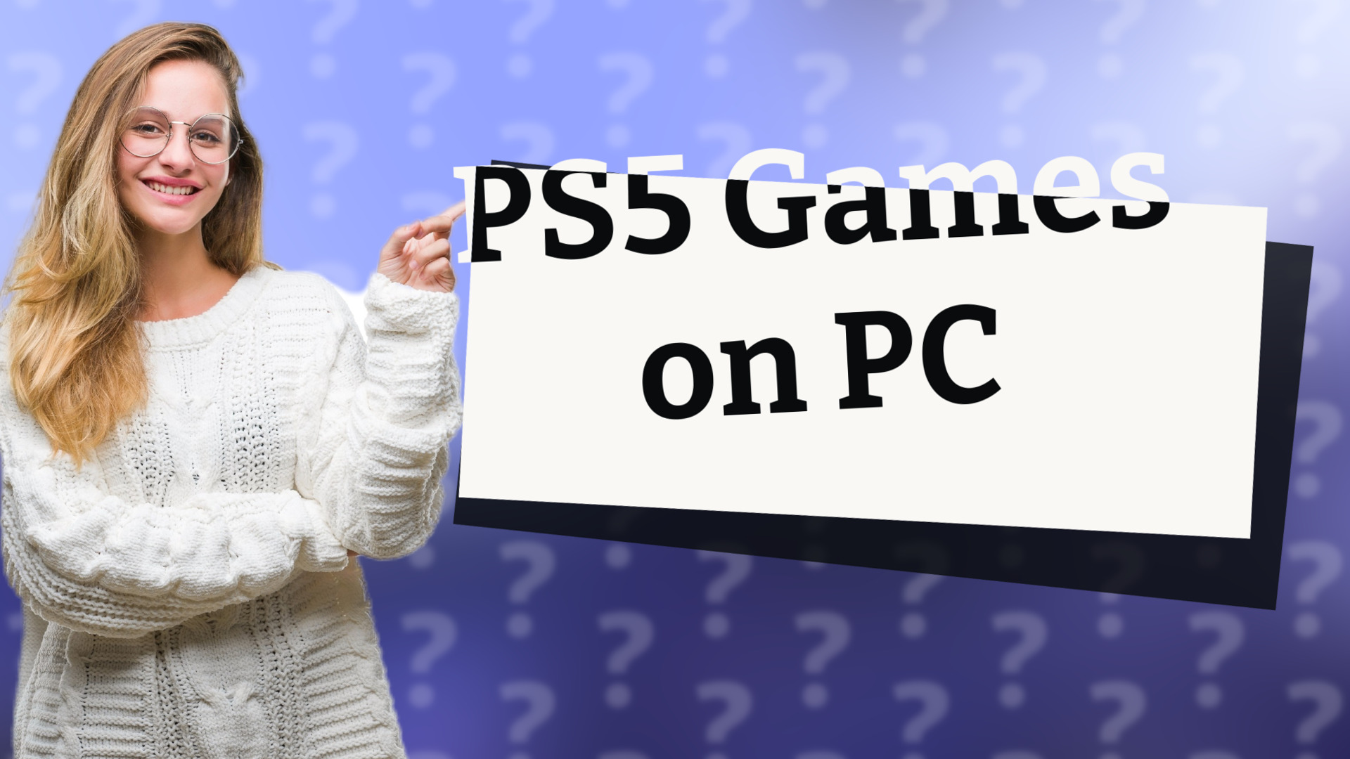 PS5 Games on PC
