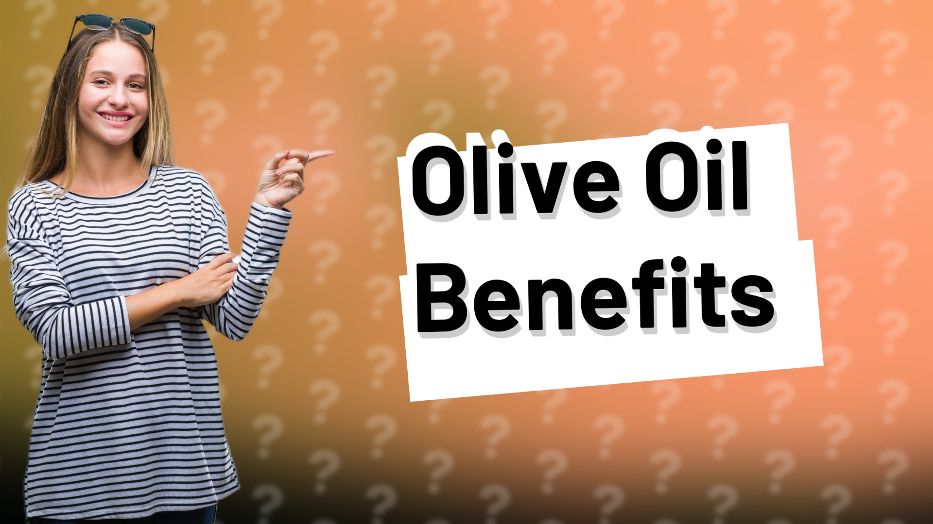 Olive Oil Benefits