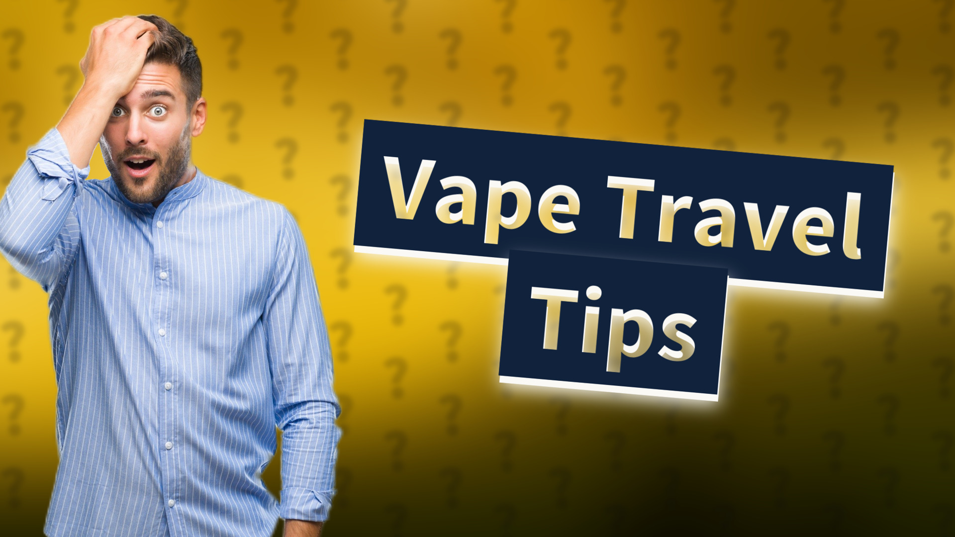 Vape Travel Tips