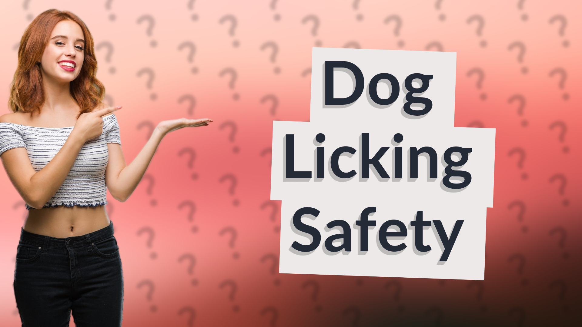 Dog Licking Safety