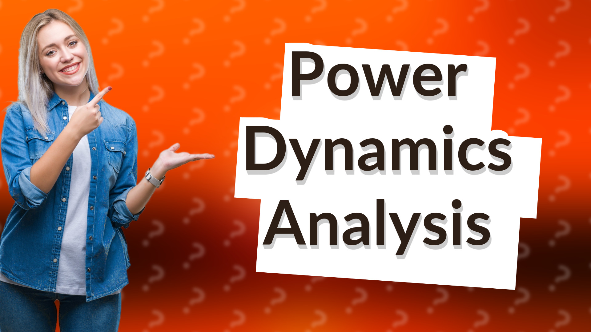 Power Dynamics Analysis