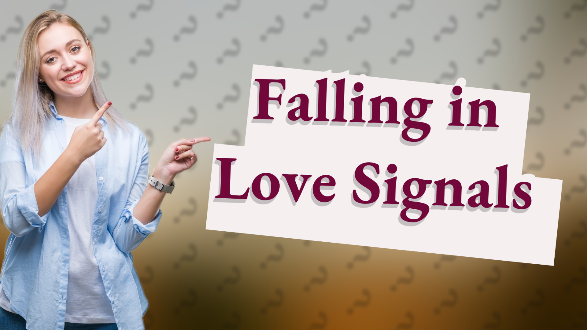 Falling in Love Signals