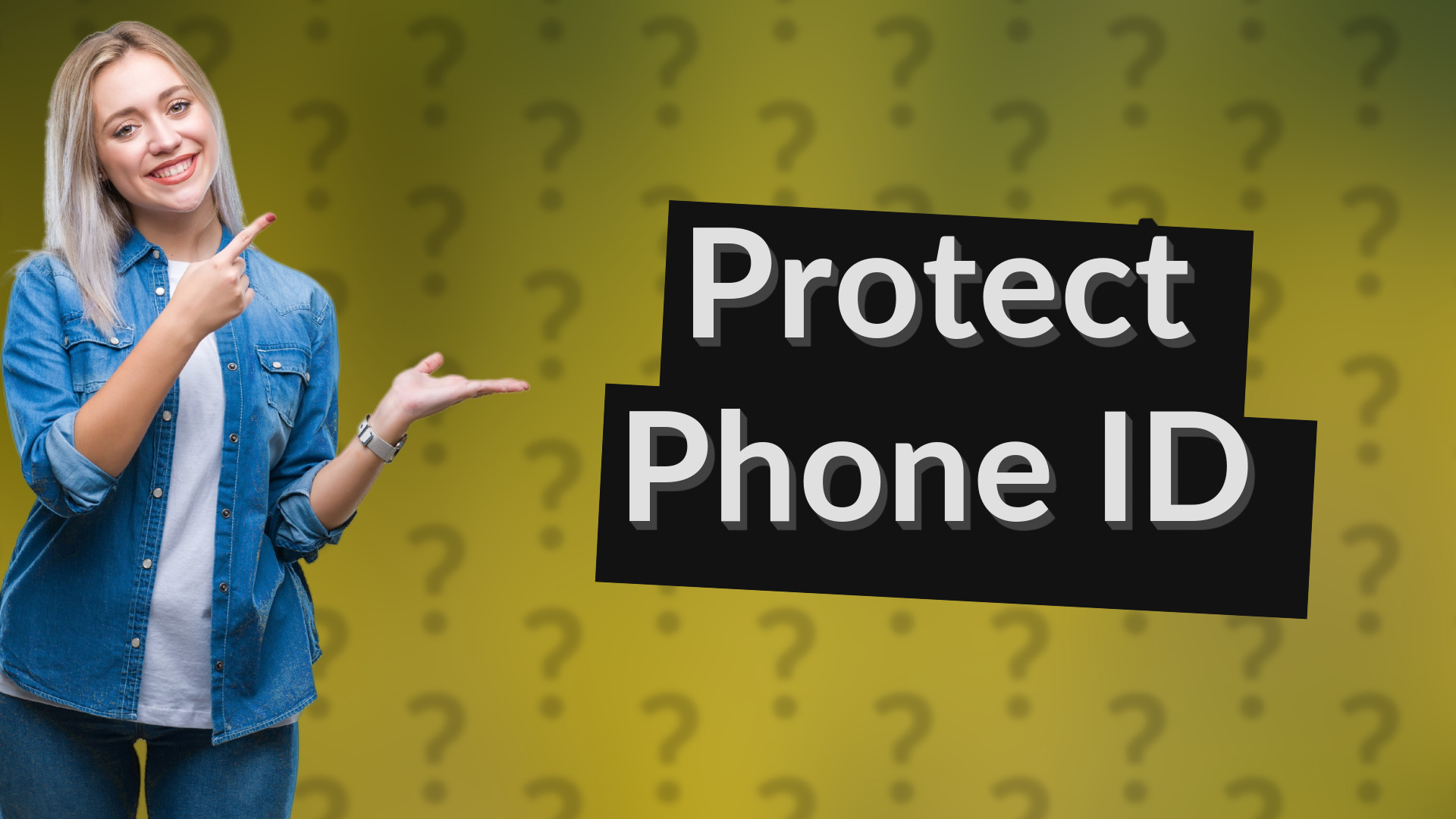 Protect Phone ID