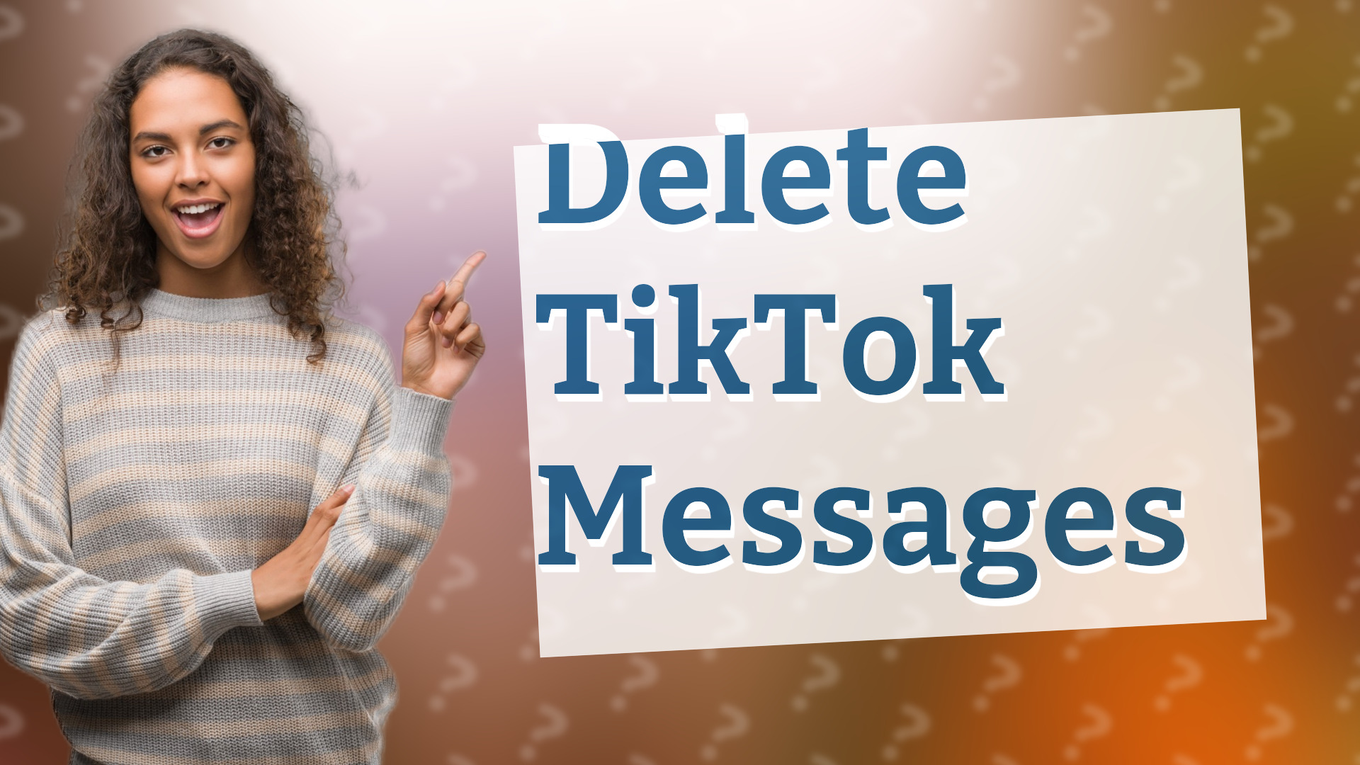 Delete TikTok Messages
