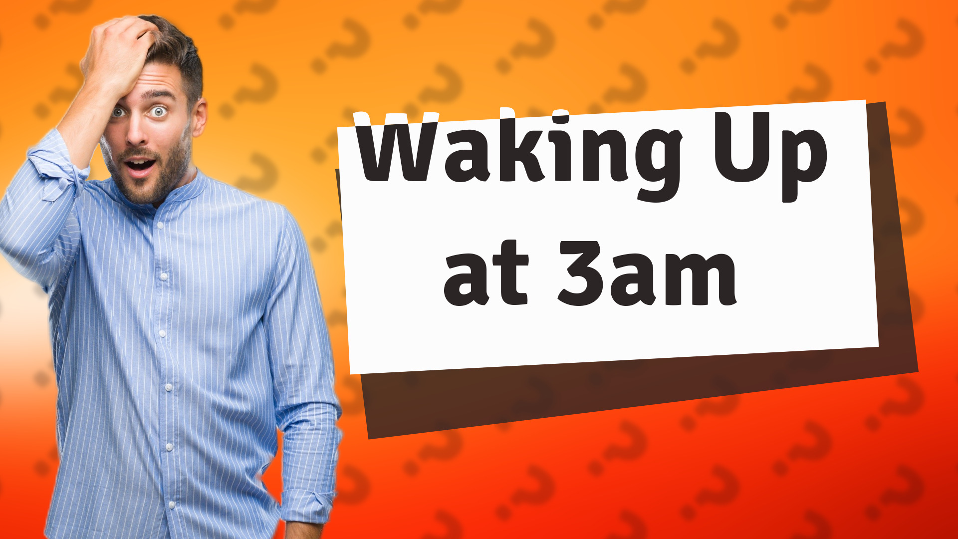 Waking Up at 3am