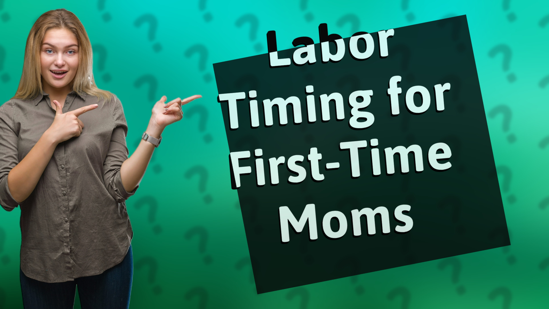 Labor Timing for First-Time Moms