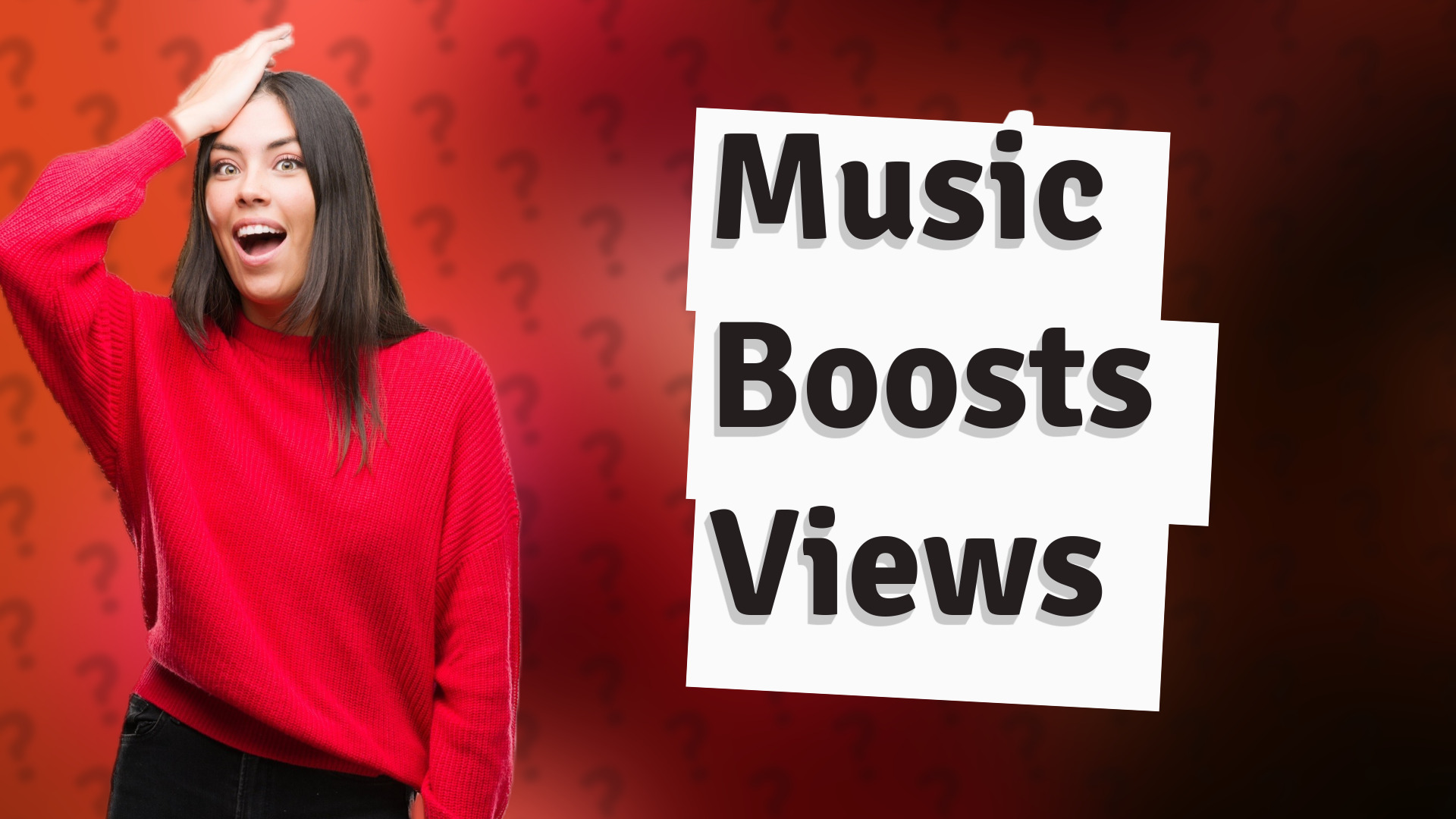 Music Boosts Views