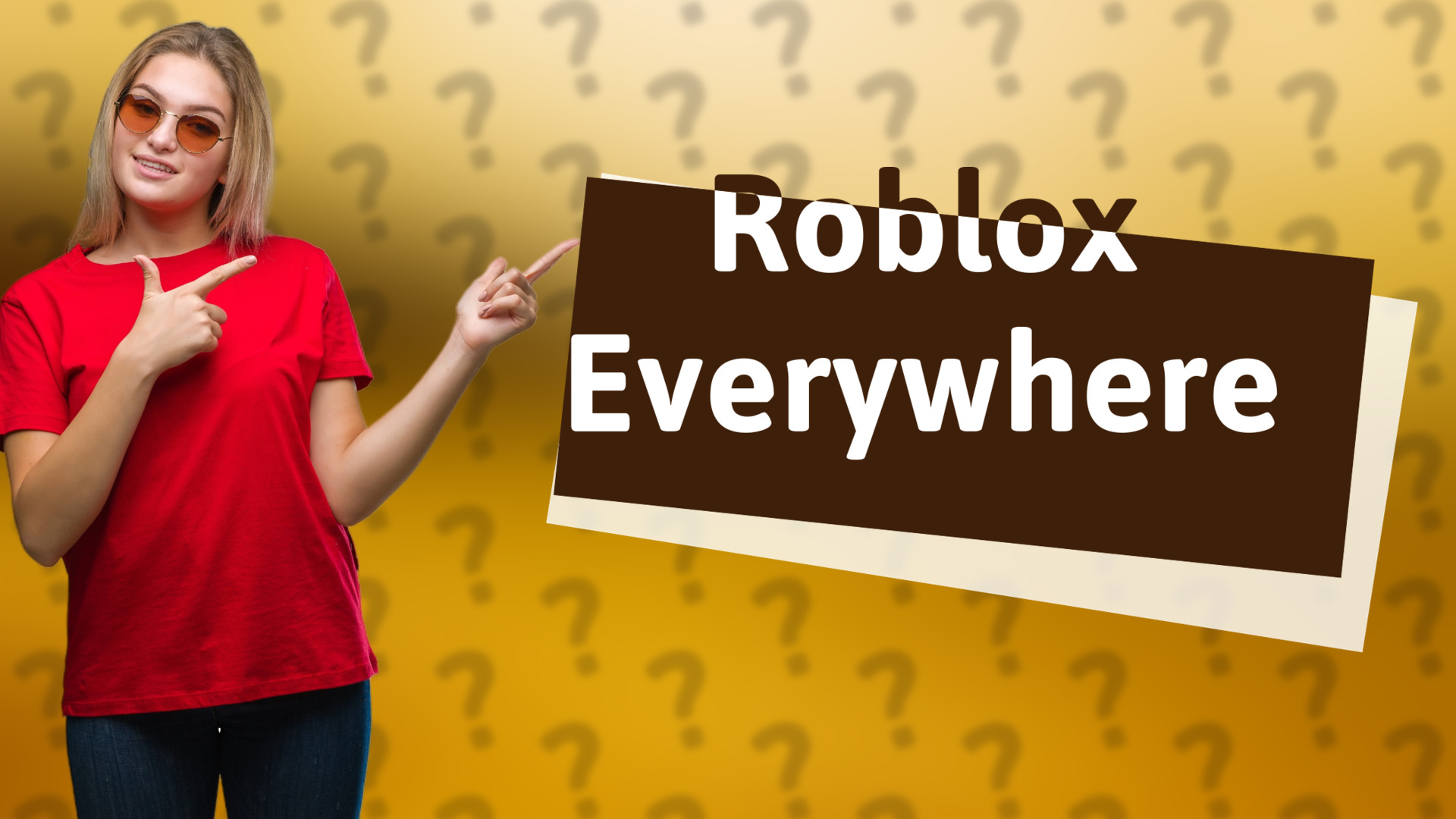 Roblox Everywhere