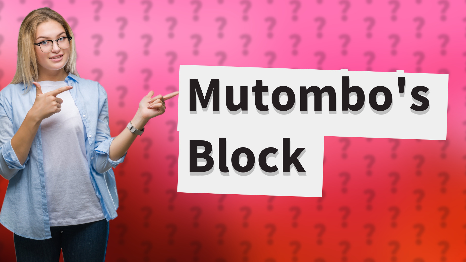 Mutombo's Block