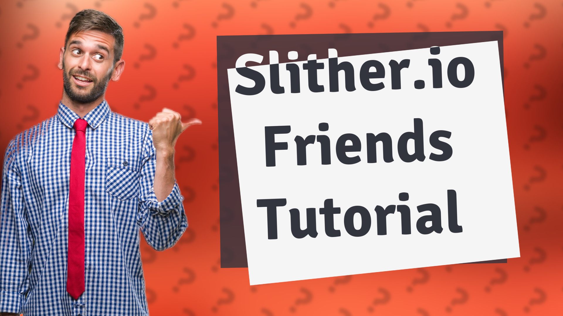 Slither.io Friends Tutorial