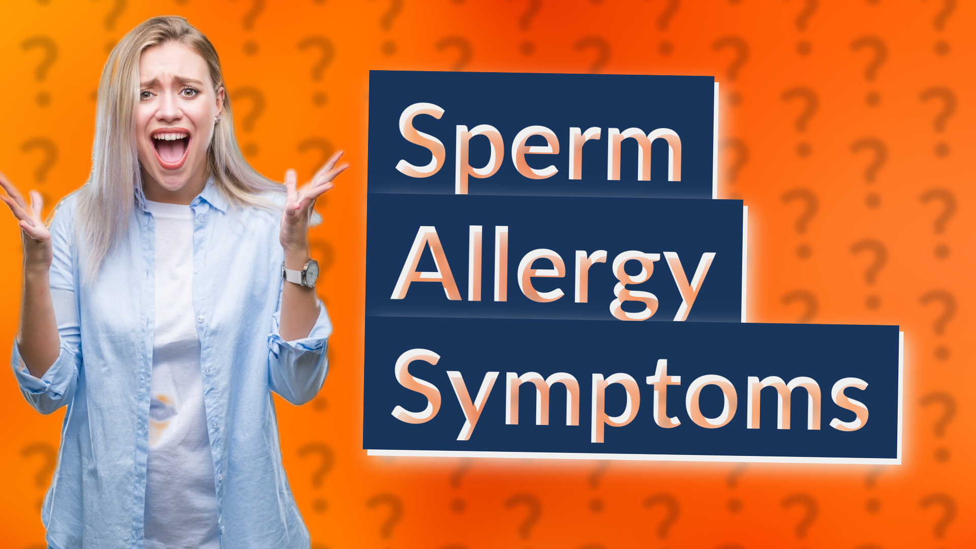 Sperm Allergy Symptoms
