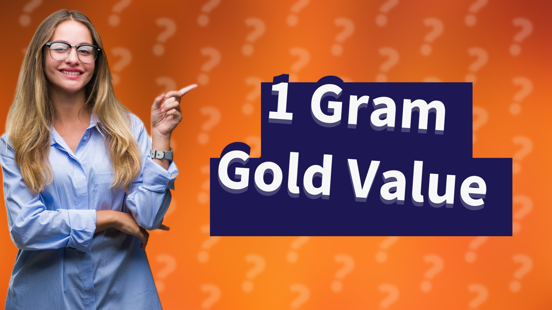 1 Gram Gold Value