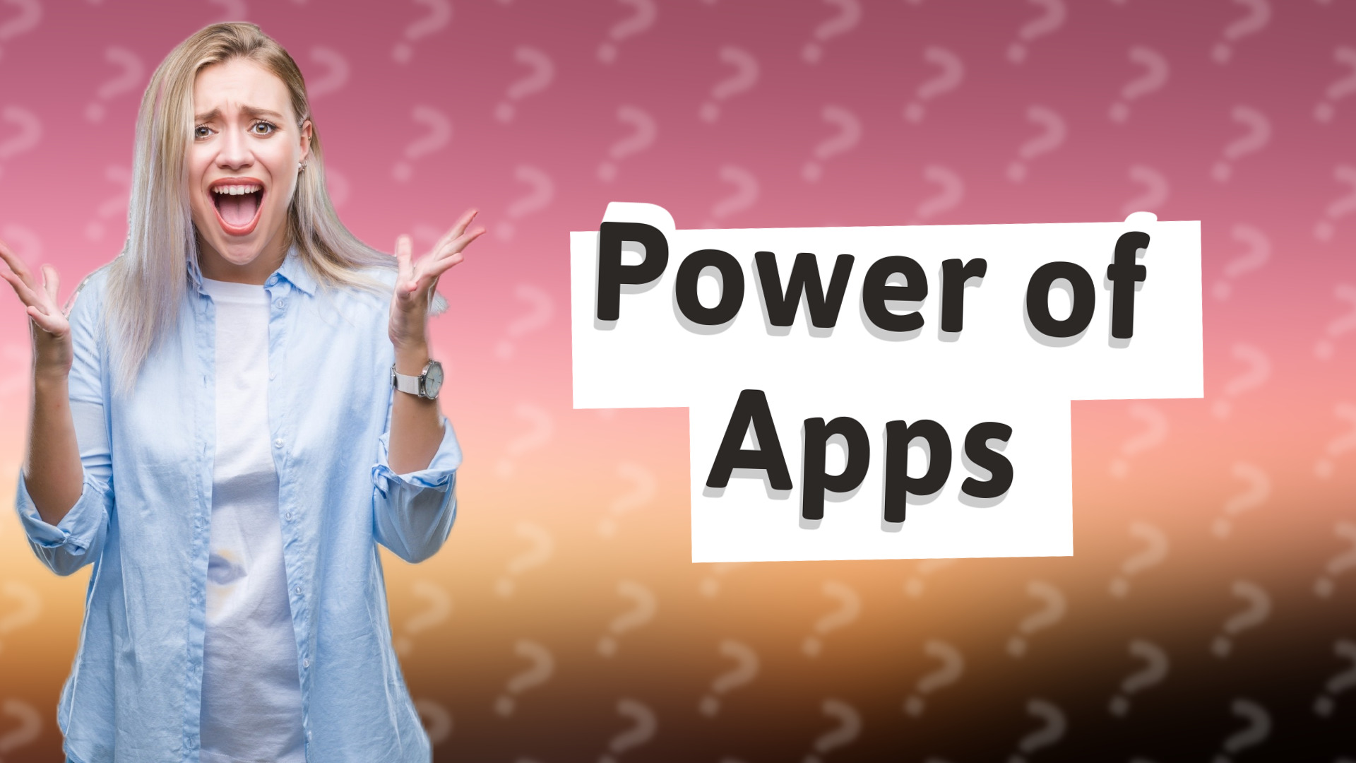 Power of Apps