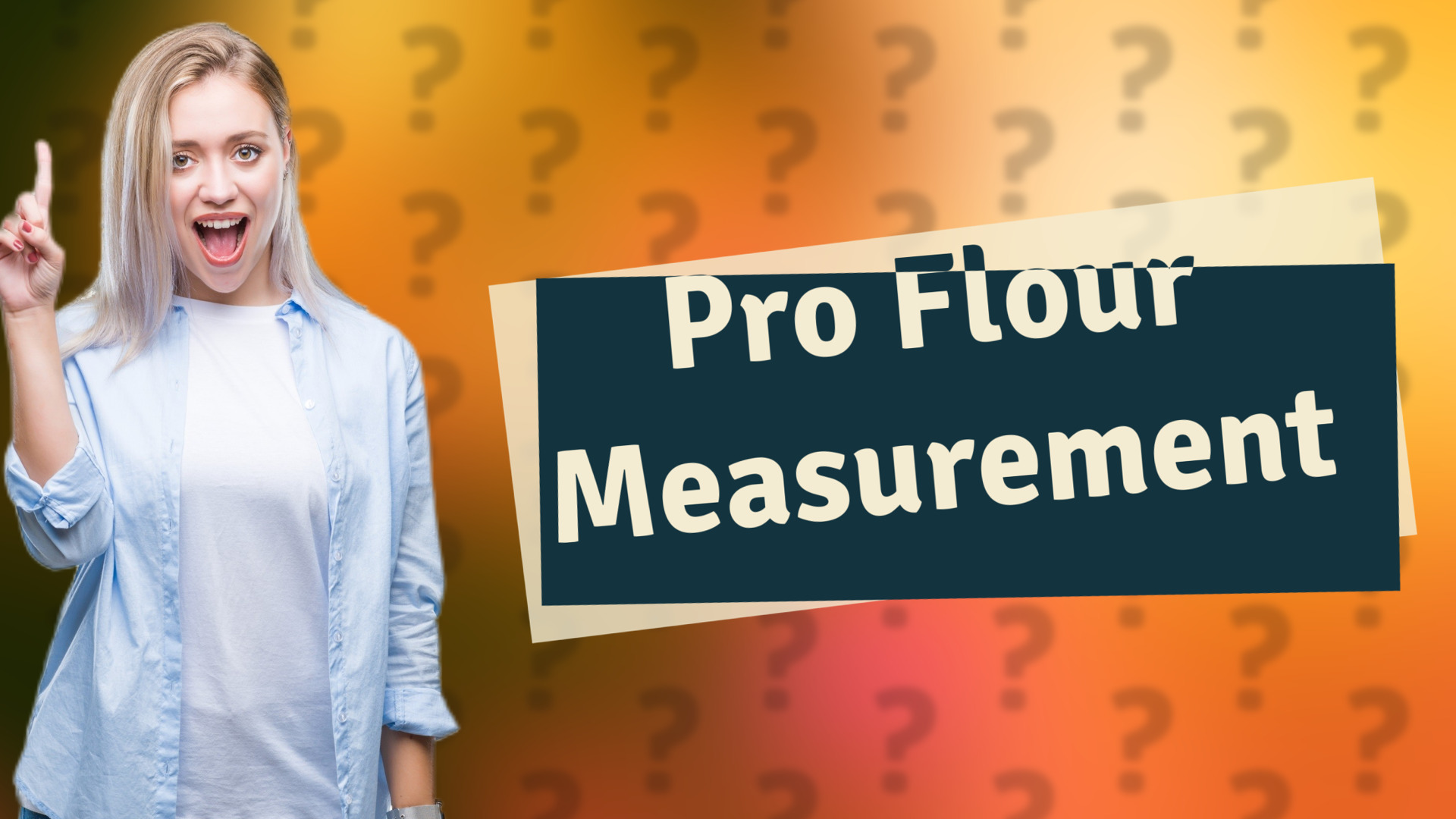 Pro Flour Measurement
