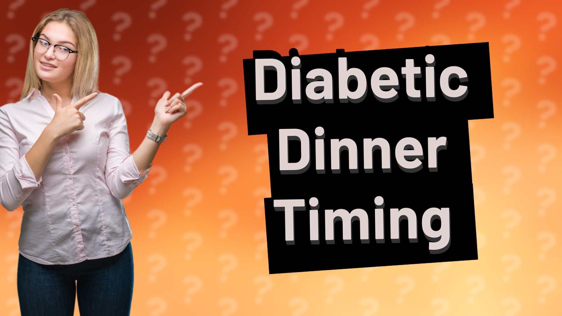 Diabetic Dinner Timing