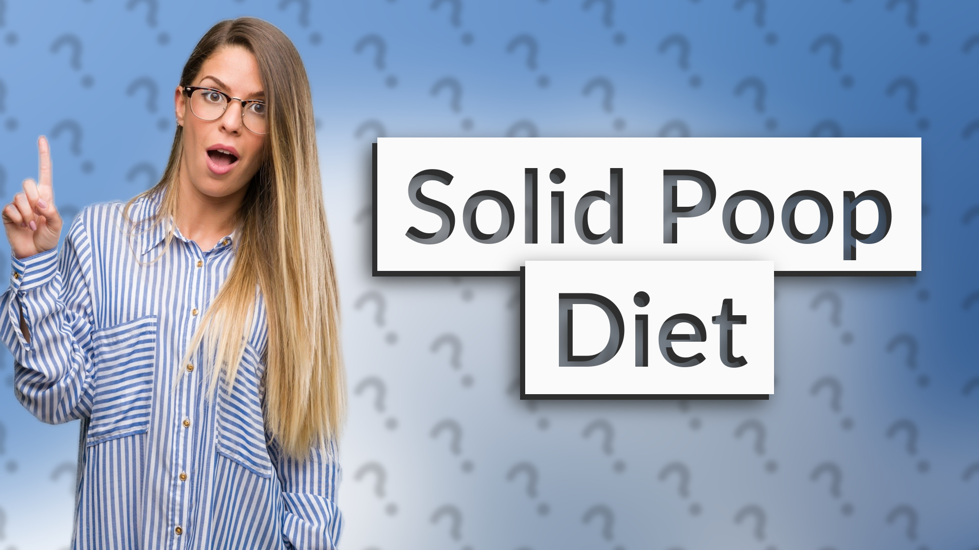 Solid Poop Diet